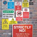 Cover Art for 9781845961558, Strictly No!: How We're Being Overrun by the Nanny State by Simon Hills
