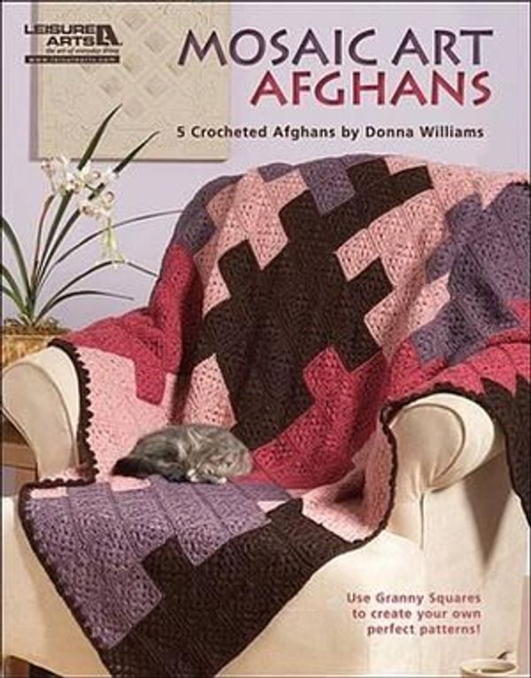 Cover Art for 9781601403667, Mosaic Art Afghans by Donna Williams