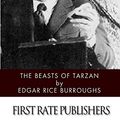 Cover Art for 9781495498008, The Beasts of Tarzan by Edgar Rice Burroughs