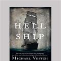 Cover Art for 9781525280764, Hell Ship by Michael Veitch