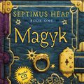 Cover Art for 9780060577322, Septimus Heap, Book One: Magyk by Angie Sage