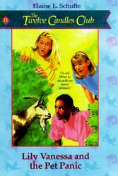 Cover Art for 9781556615399, Lily Vanessa & the Pet Picnic: Book 11 by Elaine L. Schulte