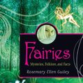 Cover Art for 9781604139167, Fairies by Rosemary Ellen Guiley