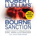 Cover Art for 9781600242977, Robert Ludlum's (TM) The Bourne Sanction by Eric Van Lustbader, Robert Ludlum