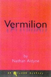 Cover Art for 9781555834340, Vermilion by Nathan Aldyne