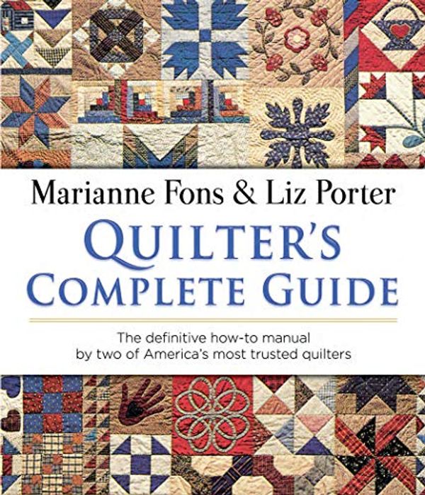 Cover Art for 0800759839971, Quilter's Complete Guide by Fons /. Porter