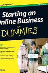 Cover Art for 9780470602102, Starting an Online Business For Dummies by Greg Holden
