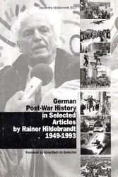 Cover Art for 9783922484455, German Post-War History in Selected Articles By Rainer Hildebrandt 1949-1993 by Rainer; Hildebrandt, Alexandra; Genscher, Hans-Dietrich Hildebrandt