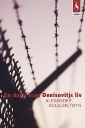 Cover Art for 9788702018677, En dag i Ivan Denisovitjs liv by Aleksandr Solzjenitsyn