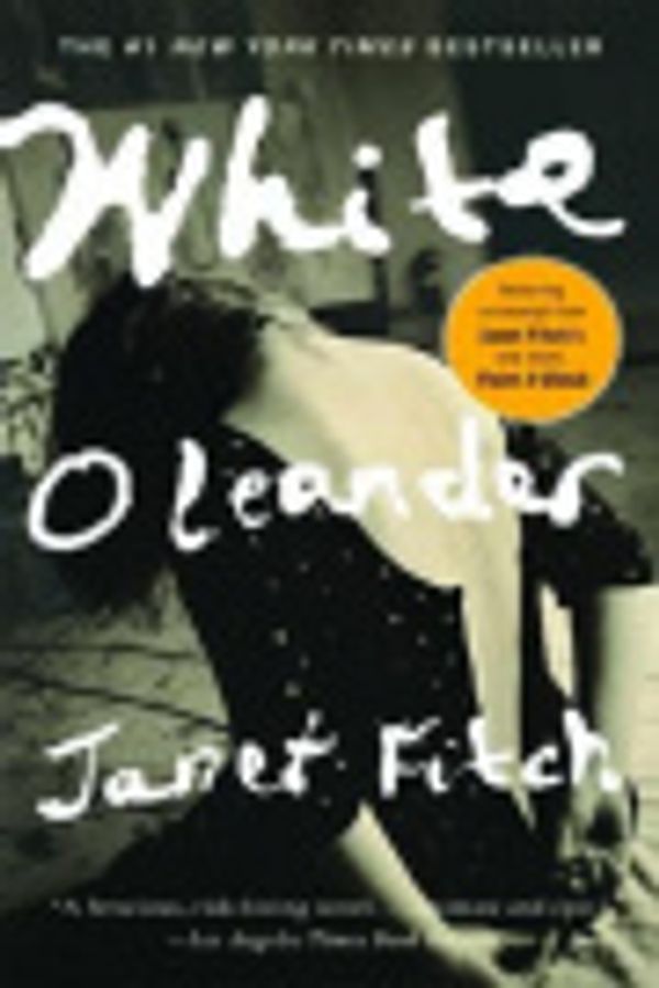 Cover Art for 9780759568143, White Oleander by Fitch, Janet,