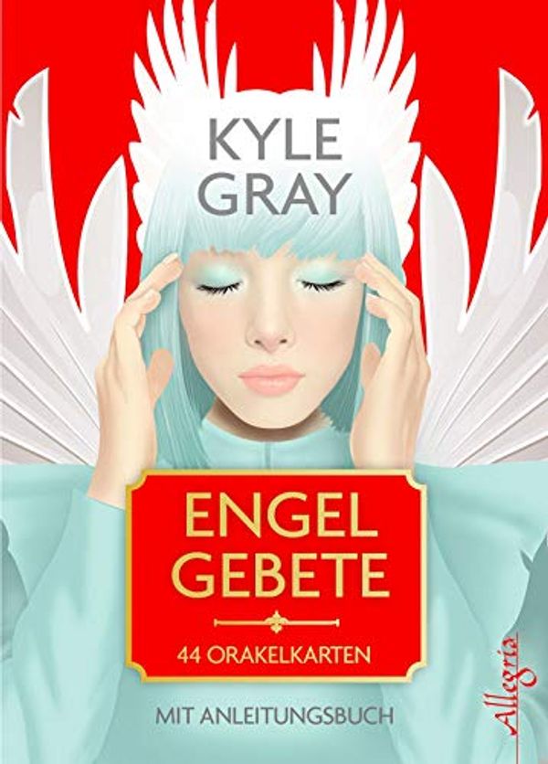 Cover Art for 9783793422860, EngelGebete: 44 Orakelkarten mit Anleitungsbuch by Gray, Kyle, Böhm, Marita