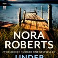 Cover Art for 9780349421940, Under Currents by Nora Roberts