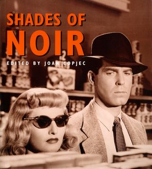 Cover Art for 9780860916253, Shades of Noir by Joan Copjec