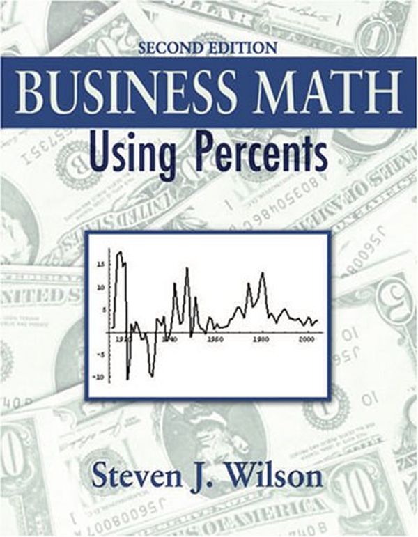 Cover Art for 9780757526053, Business Maths Using Percents by Steven J. Wilson