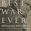 Cover Art for B00UAYJFRK, The Best War Ever (The American Moment) by Michael C. c. Adams