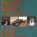 Cover Art for 9780434009244, Last Chance to See. by Douglas Adams, Mark Carwardine