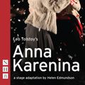 Cover Art for 9781780013541, Anna Karenina by Helen Edmundson