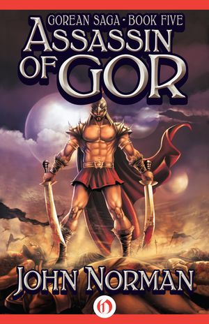 Cover Art for 9781497600034, Assassin of Gor by John Norman