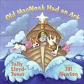 Cover Art for 9780060557188, Old Macnoah Had an Ark by Sally Lloyd-Jones