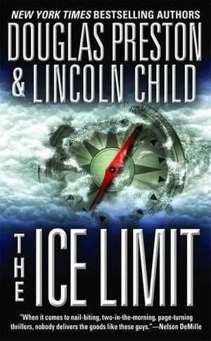 Cover Art for 9780446610230, The Ice Limit by Preston, Douglas, Child, Lincoln