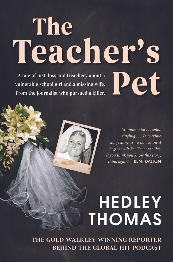 Cover Art for 9781760784782, The Teacher's Pet by Hedley Thomas