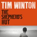 Cover Art for B078XLVW39, The Shepherd's Hut by Tim Winton