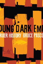 Cover Art for 9781925360844, Young Dark Emu by Bruce Pascoe