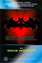 Cover Art for 9780316176958, Batgirl: To Dare the Darkness by Doug Moench