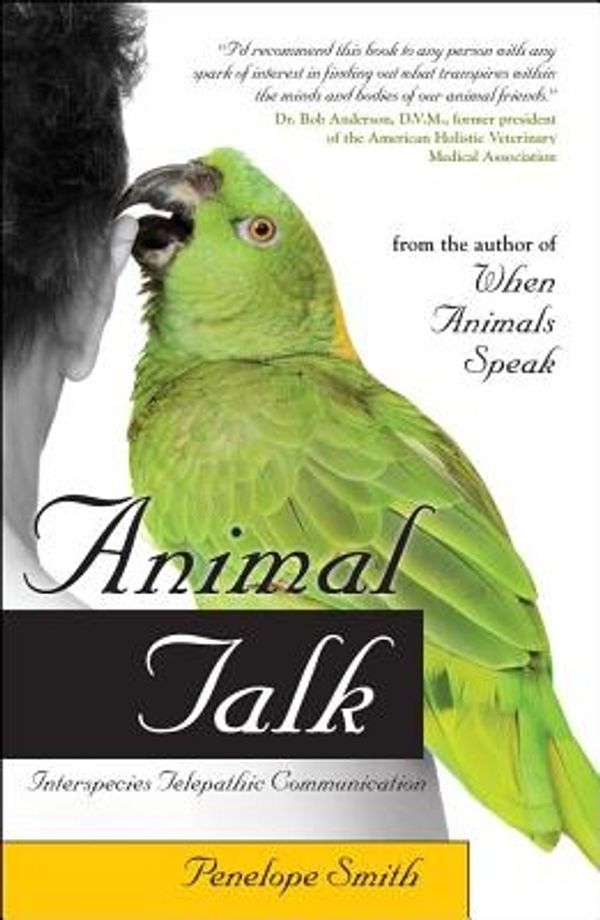 Cover Art for 9781582702148, Animal Talk by Penelope Smith