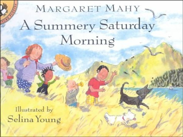 Cover Art for 9780606190718, A Summery Saturday Morning by Margaret Mahy