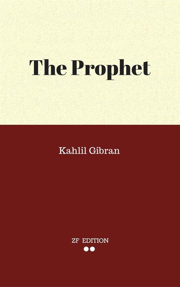Cover Art for 9786050427301, The Prophet by Kahlil Gibran