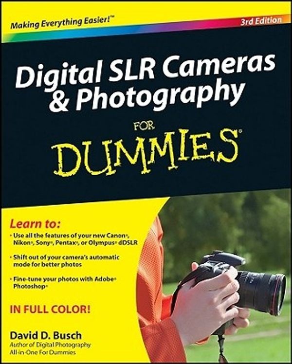 Cover Art for 9780470466063, Digital SLR Cameras and Photography For Dummies by David D. Busch