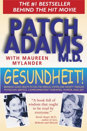 Cover Art for 9780892817818, Gesundheit! by Adams M.d., Patch