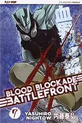 Cover Art for 9788868832582, BLOOD BLOCKADE BATTLEFRONT #07 by Yasuhiro Nightow