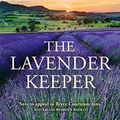 Cover Art for B007P2MS3S, The Lavender Keeper by Fiona McIntosh