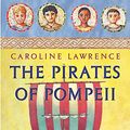 Cover Art for 9781842552025, The Pirates of Pompeii by Caroline Lawrence