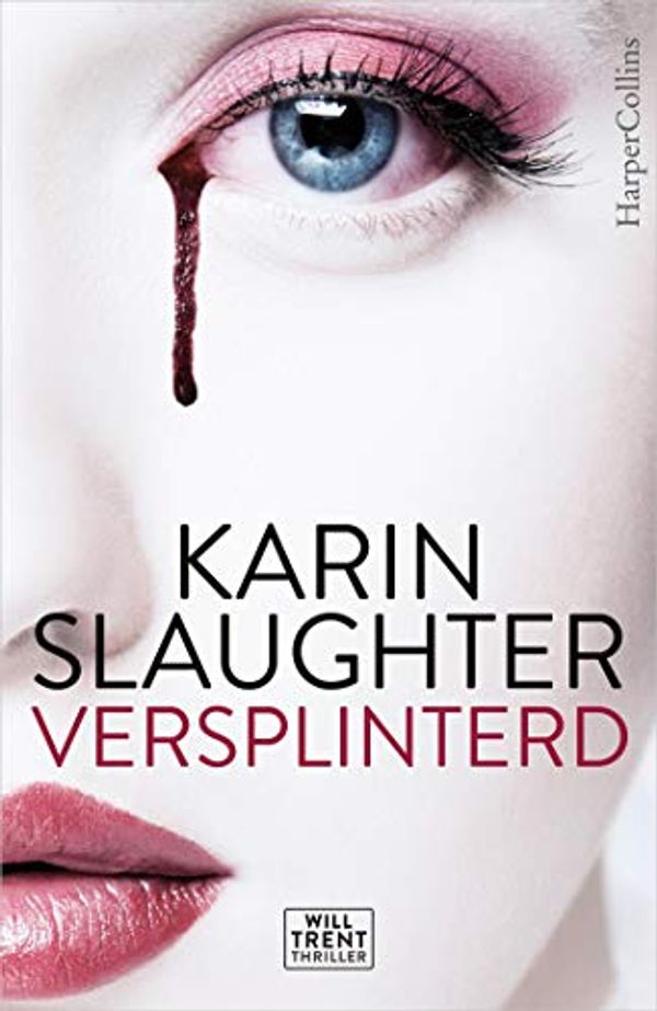 Cover Art for B06XX3VCZ6, Versplinterd (Dutch Edition) by Karin Slaughter