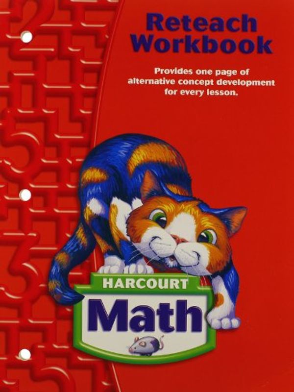 Cover Art for 9780153364884, Math, Grade 2 Reteach Workbook: Harcourt School Publishers Math (Math 04) by Harcourt School Publishers