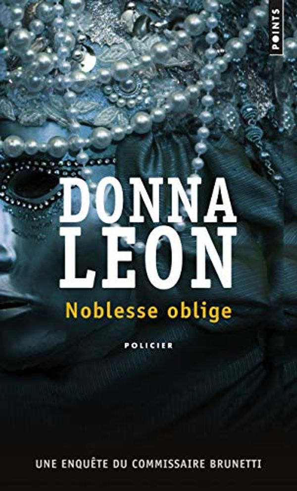 Cover Art for 9782757859469, Noblesse oblige by Donna Leon