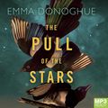 Cover Art for 9781529055184, The Pull of the Stars by Emma Donoghue
