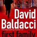 Cover Art for 9780230736948, First Family by David Baldacci