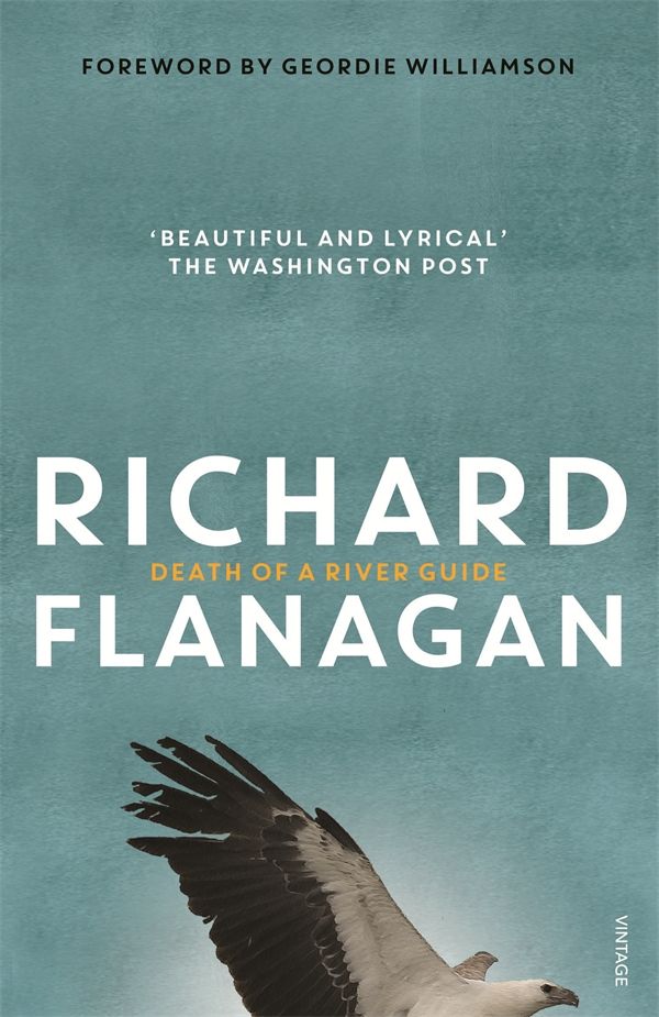 Cover Art for 9781742755106, Death Of A River Guide by Richard Flanagan