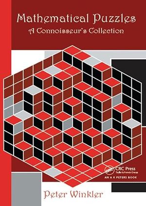 Cover Art for B07WJX43F7, Mathematical Puzzles: A Connoisseur's Collection by Peter Winkler