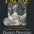 Cover Art for 9781616382872, El Abrazo del Padre = The Father’s Embrace by Danilo Montero
