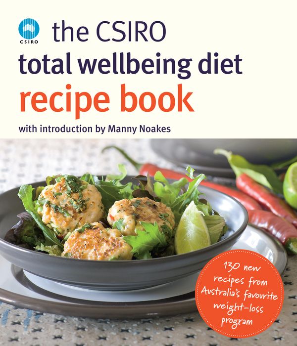 Cover Art for 9780143203452, The CSIRO Total Wellbeing Diet Recipe Book by Csiro