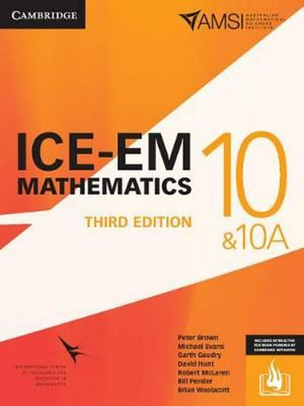 Cover Art for 9781108404341, ICE-EM Mathematics 3ed Year 10 Print Bundle (Textbook and Hotmaths) by Peter Brown