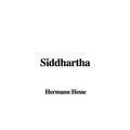 Cover Art for 9781404331976, Siddhartha by Hermann Hesse