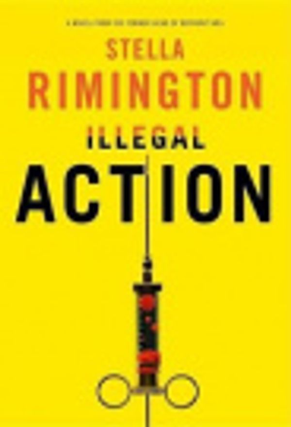 Cover Art for 9781283995146, Illegal Action by Stella Rimington