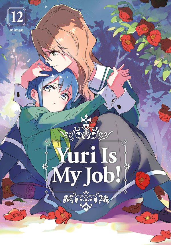 Cover Art for 9781646519200, Yuri is My Job! 12 by MIMAN