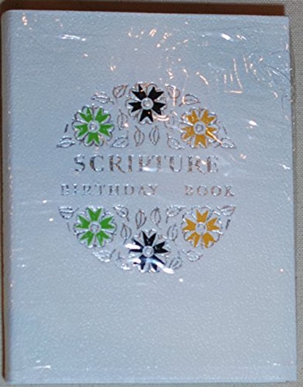 Cover Art for 9780004101828, Scripture Birthday Book (Windsor Birthday Books) by Unknown